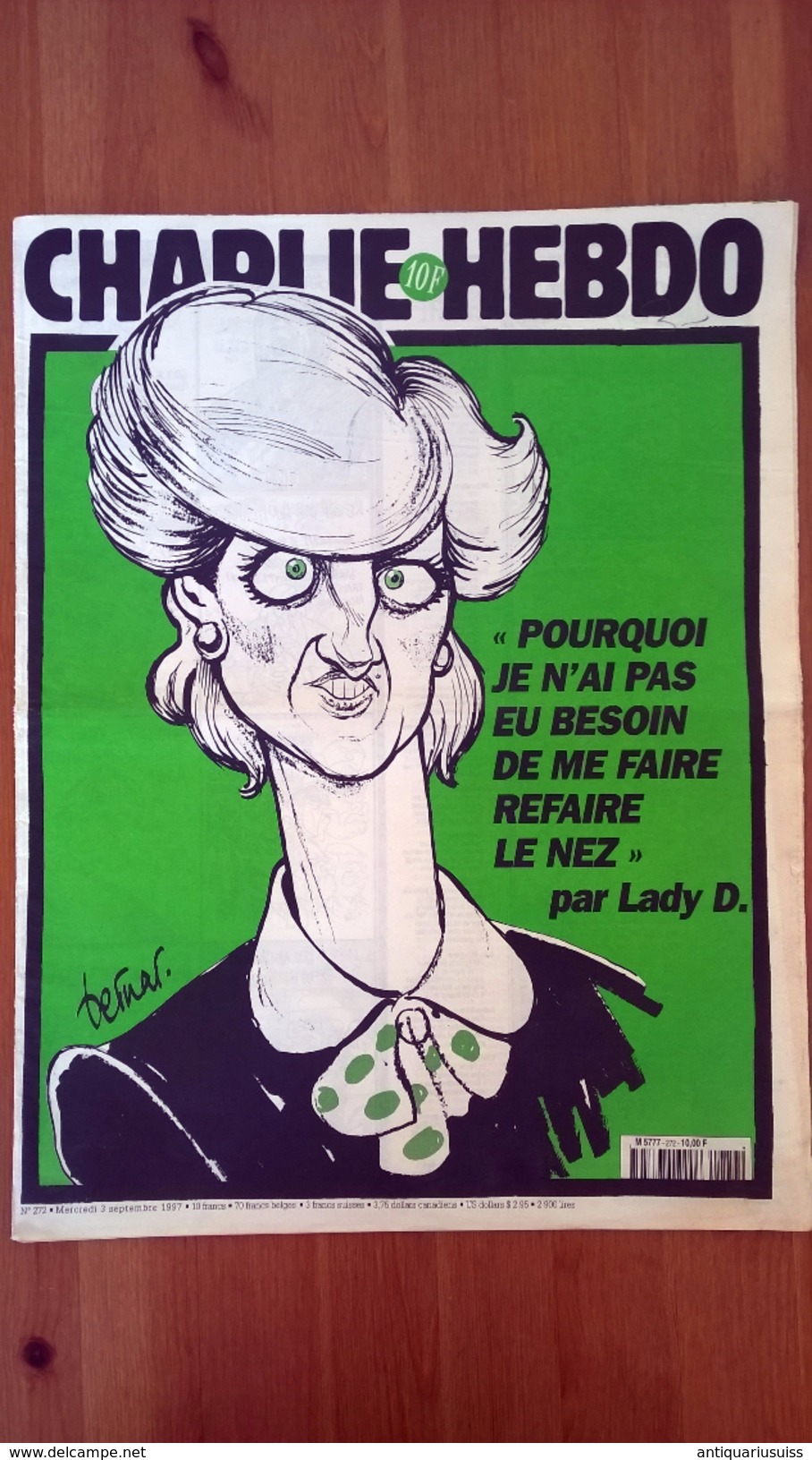 Charlie Hebdo N°272 - Pourquoi Je N'ai Pas Eu Besoin De Me Refaire Le Nez Par Lady D - 1950 à Nos Jours