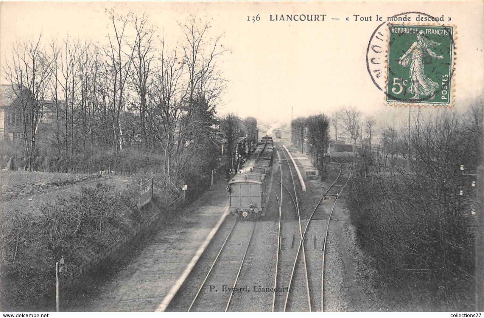 60-LIANCOURT- " TOUT LE MONDE DESCEND " - Liancourt