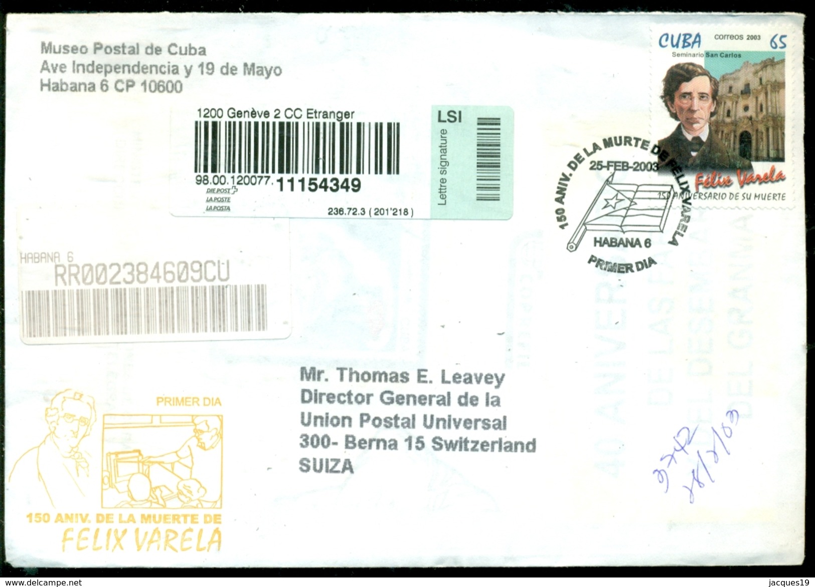 Cuba 2003 Registered FDC From Museo Postal Cubano To Thomas E. Leavey Director UPU Mi 4512 - FDC