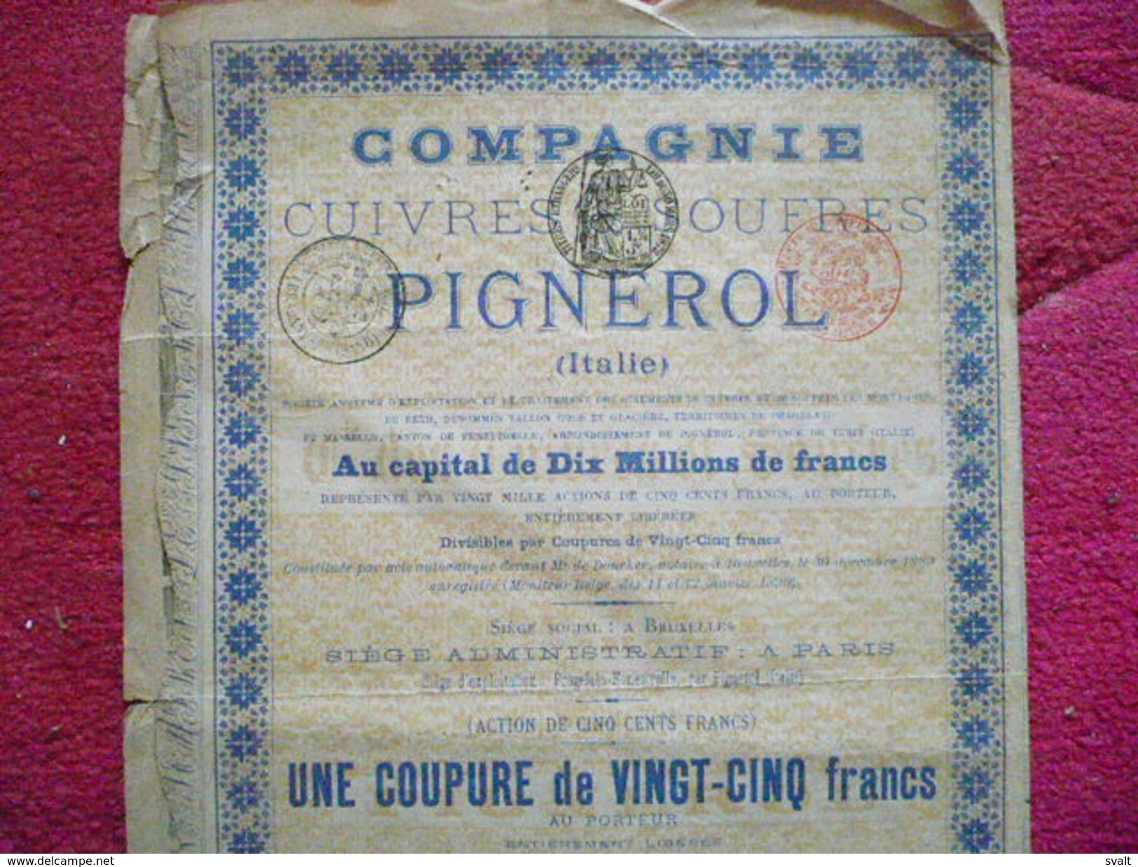 Action De 25 Frs  COMPAGNIE  CUIVRES Et SOUFFRES PIGNEROL (  ITALIE )  )  1890 - Otros & Sin Clasificación