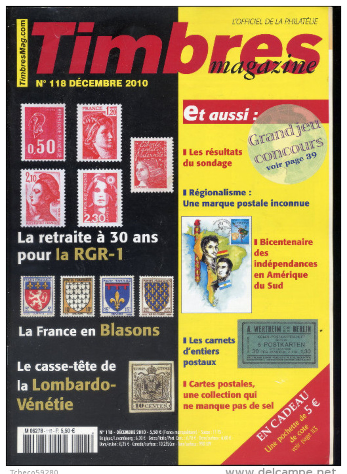 Timbres Magazine 2010  N° 118 : Les Blasons  , Lombardo Venetie , Carnet D'entier ,  La RGR 1 - Français (àpd. 1941)