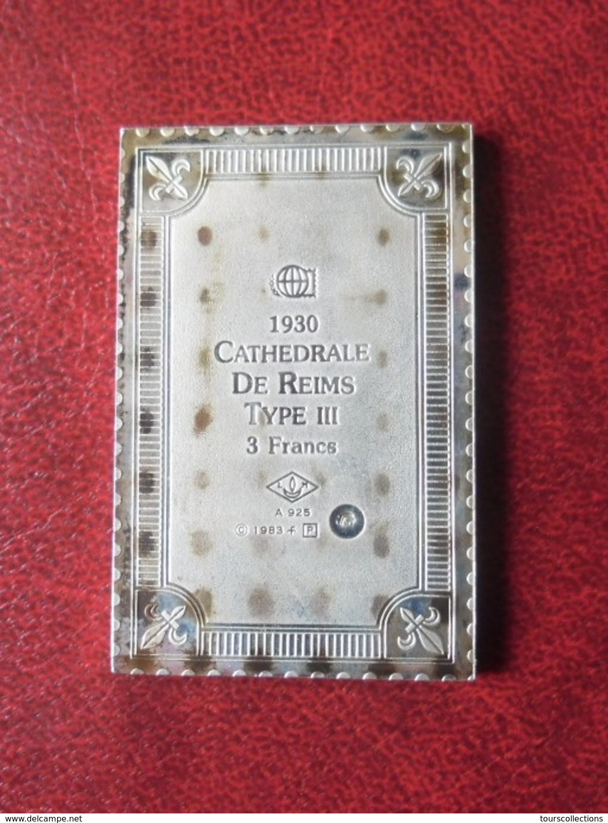 Timbre 3 Francs Postes France Cathédrale De REIMS Type 3 De 1930 - 1983 (15 Grammes En Argent 925/1000 ) Poinçon Crabe - Autres & Non Classés