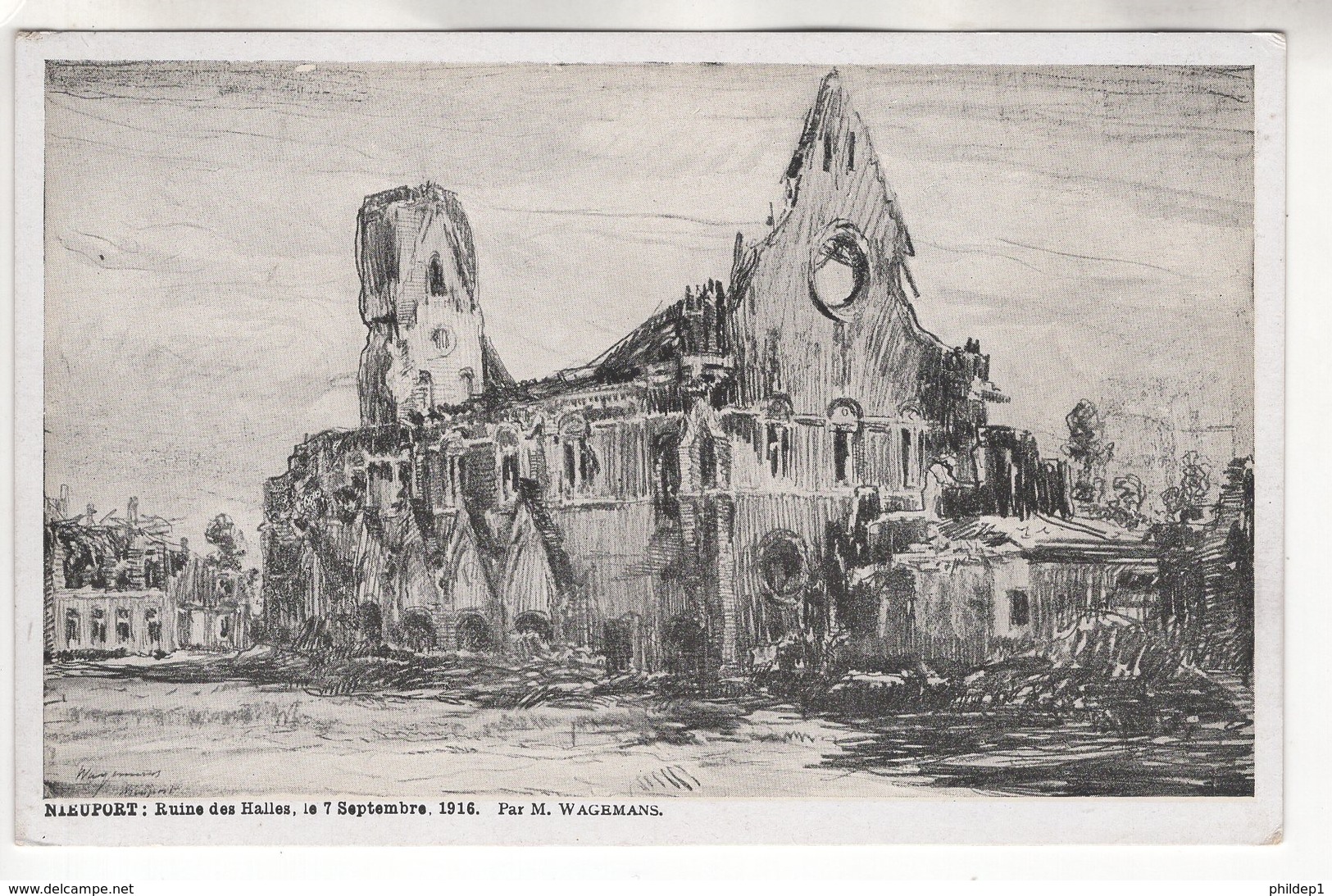 Nieuport: Ruines Des Halles Le 7/9/1916. Dessin De Wagemans. Carte Neuve - Guerre 1914-18