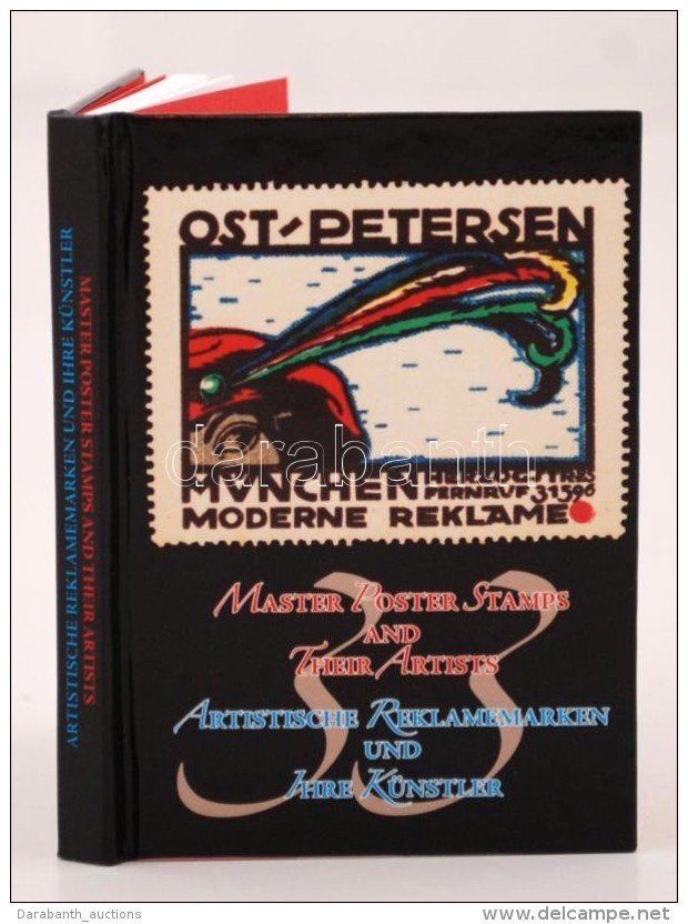 Master Poster Stamps And Their Artists / Artistische Reklamienmarken Und Ihre K&uuml;nstler. K&Eacute;tnyelvÅ±... - Non Classificati