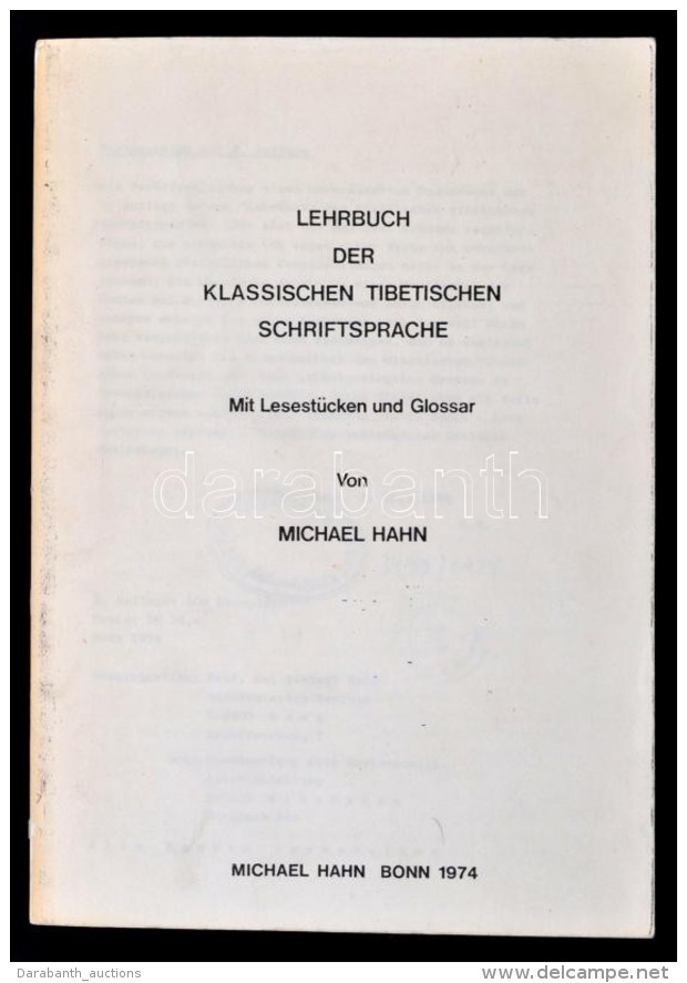 Hahn, Michael: Lehrbuch Der Klassischen Tibetischen Schriftsprache. Bonn, 1974, SzerzÅ‘i. F&eacute;nym&aacute;solt... - Non Classificati