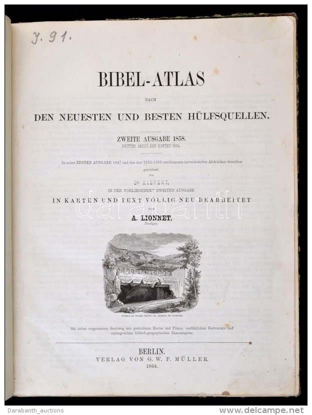 Dr. (Heinrich) Kiepert: Bibel-atlas Nach Den Neuesten Und Besten H&uuml;lfsquellen. Szerk.: A. Lionnet. Bp., 1864,... - Non Classificati