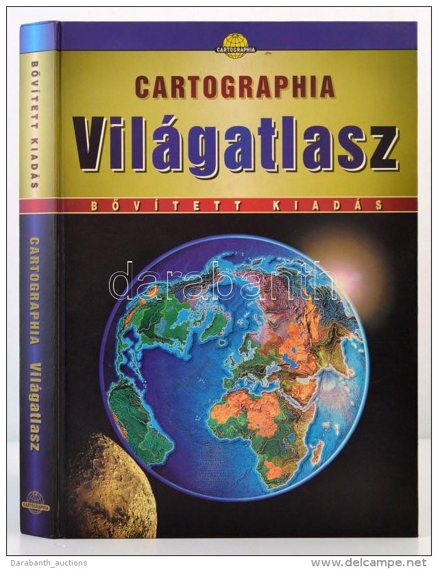 Cartographia Vil&aacute;gatlasz. Szerk.: Dr. Papp-V&aacute;ry &Aacute;rp&aacute;d, Hidas G&aacute;bor, Suara... - Non Classificati