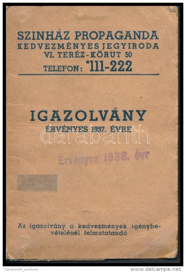 1938 Sz&iacute;nh&aacute;zi Propaganda Igazolv&aacute;ny, Arck&eacute;pes, Hi&aacute;nyos, 11x7cm - Non Classificati