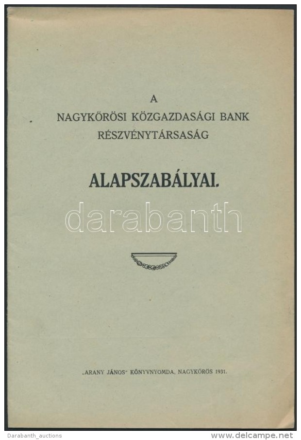 1931 A NagykÅ‘r&ouml;si K&ouml;zgazdas&aacute;gi Bank R&eacute;szv&eacute;nyt&aacute;rsas&aacute;g... - Non Classificati