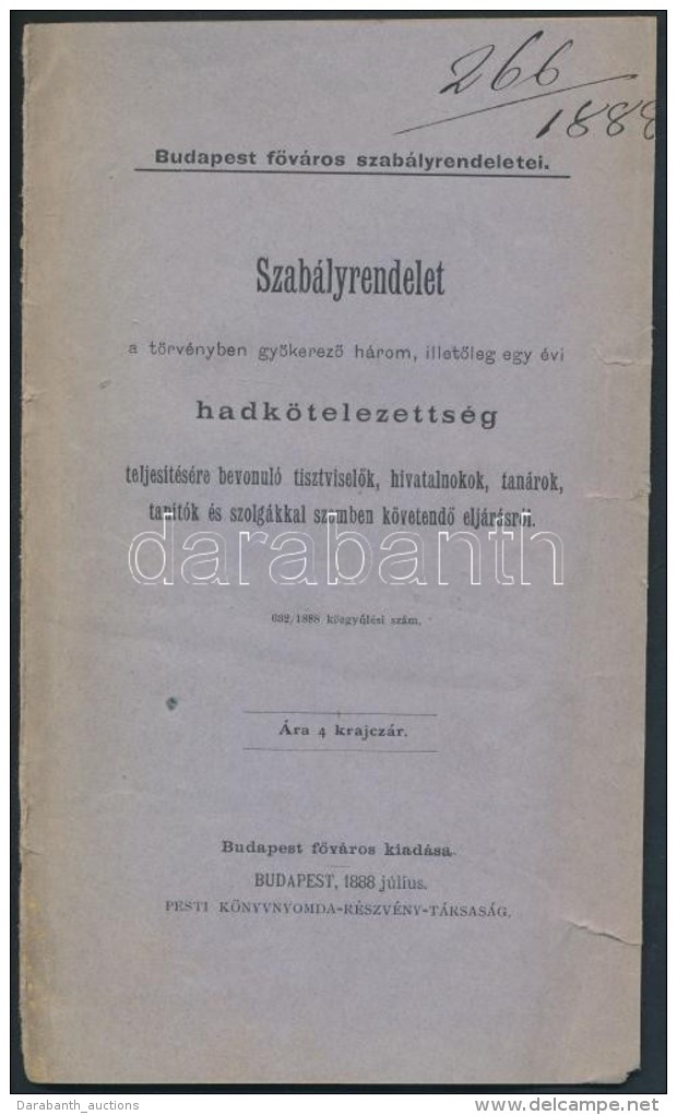 1888 Szab&aacute;lyrendelet A T&ouml;rv&eacute;nyben Gy&ouml;kerezÅ‘ H&aacute;rom IlletÅ‘leg Egy &eacute;vi... - Altri & Non Classificati