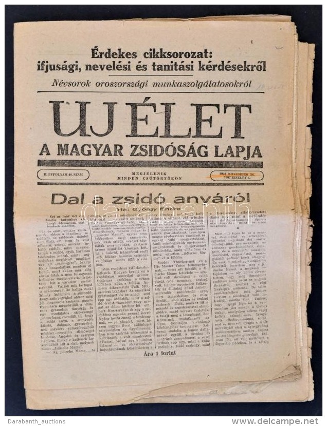 Vegyes Judaikai T&eacute;tel, 2 Db.
1946 Uj &Eacute;let. A Magyar Zsid&oacute;s&aacute;g Lapja. 1946. November 28.,... - Altri & Non Classificati