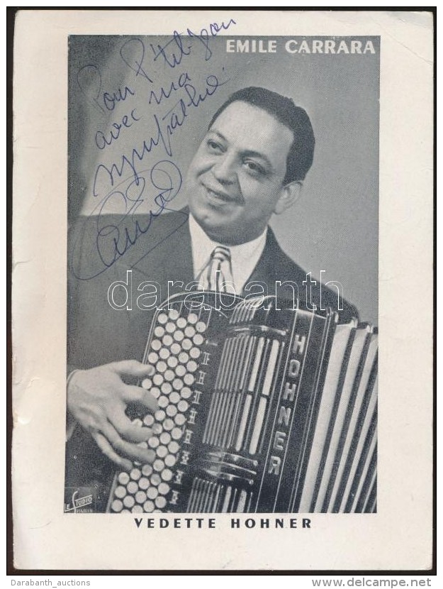 Cca 1960 Emile Carrara Olasz &eacute;nekes Al&aacute;&iacute;rt Fot&oacute;ja / Italian Singer Signed Photo - Altri & Non Classificati