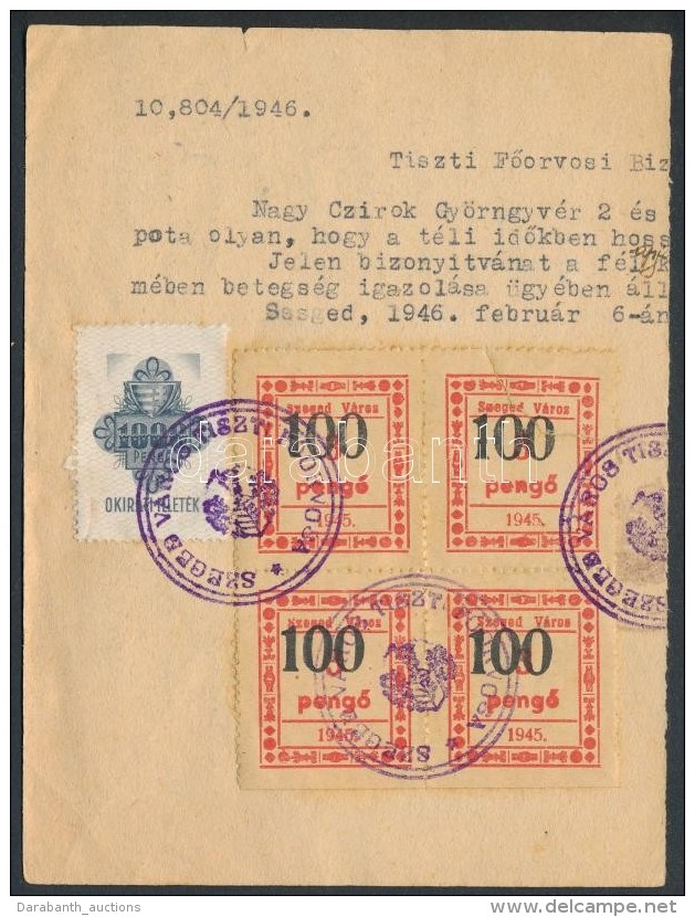 1946 Okm&aacute;nydarab 1000P Okirati Illet&eacute;kb&eacute;lyeggel + 4*100P Szeged V&aacute;rosi B&eacute;lyeggel - Non Classificati