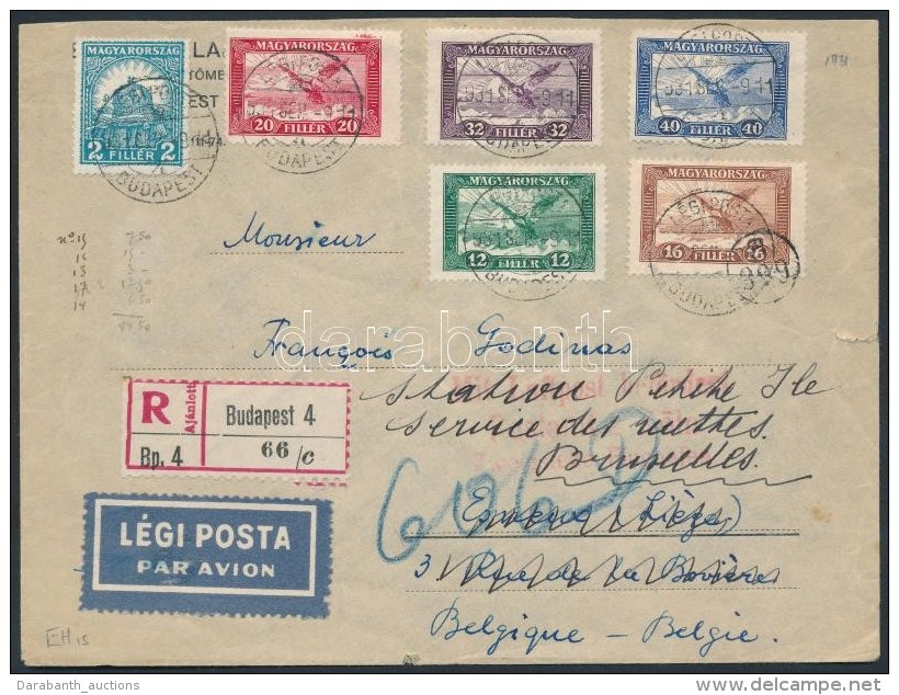 1931 Aj&aacute;nlott L&eacute;gi Lev&eacute;l Belgiumba, Tov&aacute;bbk&uuml;ldve / Registered Airmail Cover To... - Altri & Non Classificati