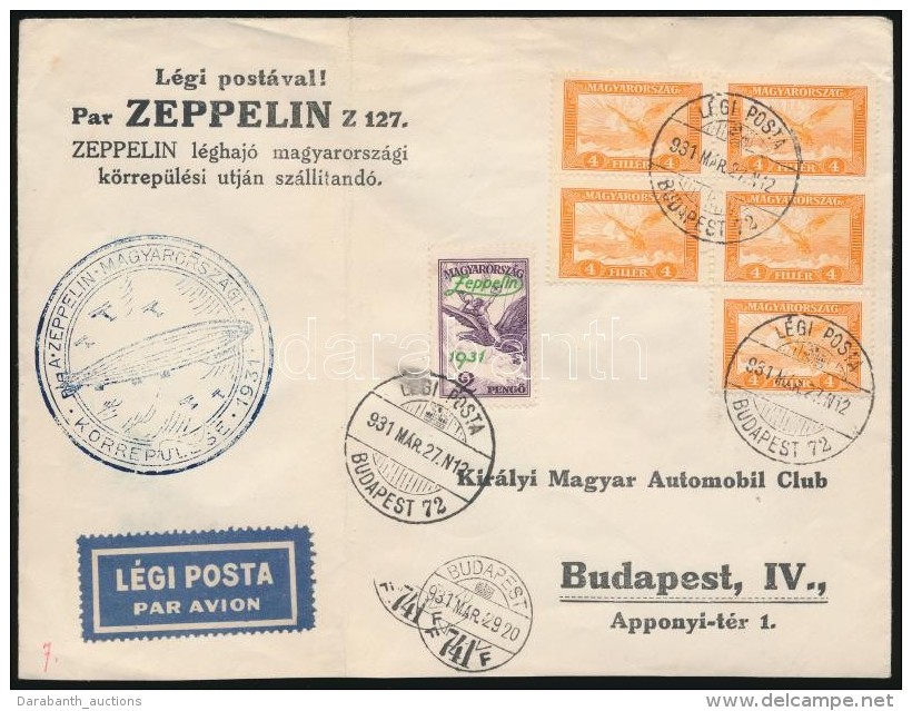 1931 Zeppelin Magyarorsz&aacute;gi K&ouml;rrep&uuml;l&eacute;se Lev&eacute;l 2P Zeppelin B&eacute;lyeggel  (18.000)... - Altri & Non Classificati