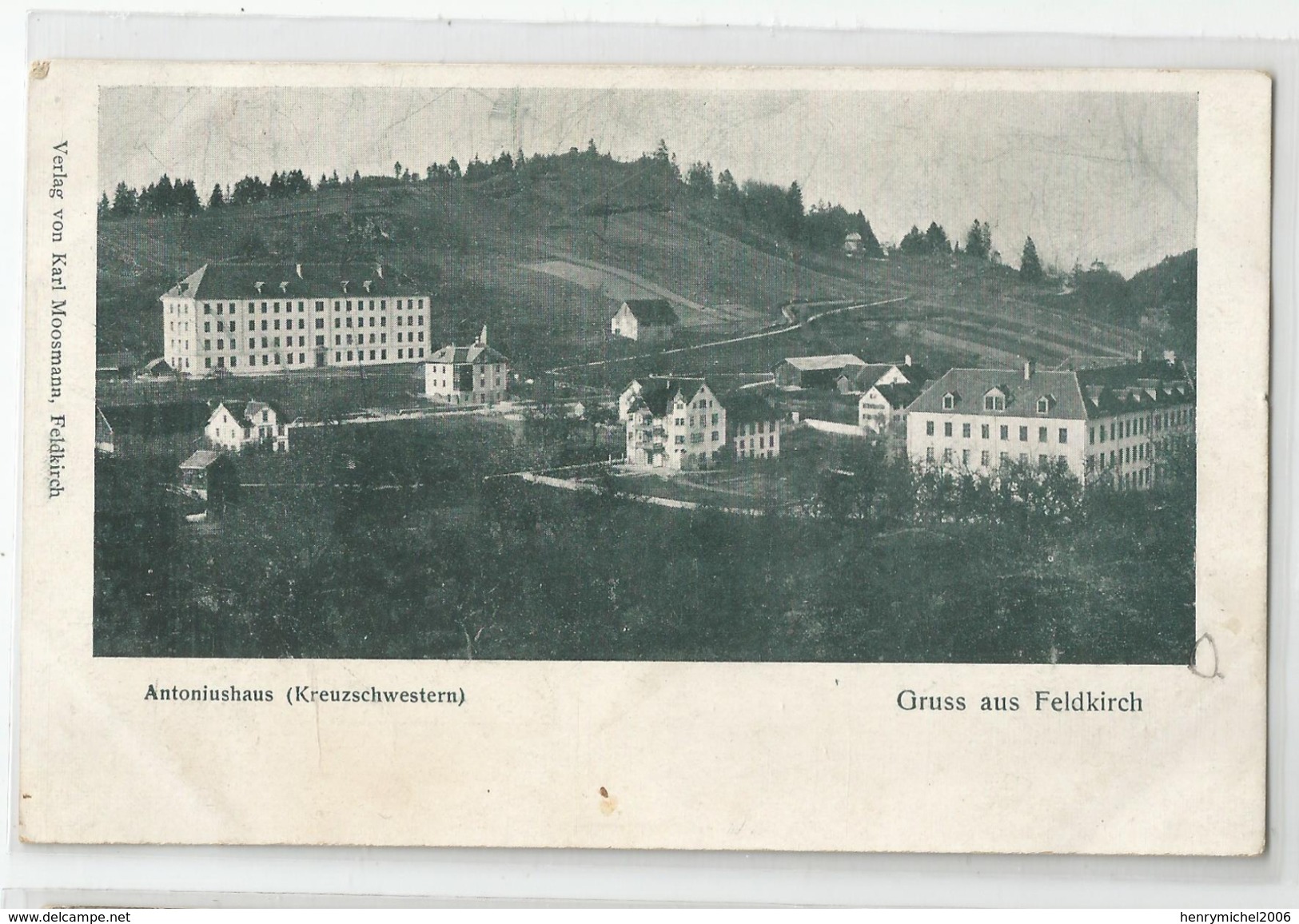 Autriche - Austria - Gruss Aus Feldkirch Antoniushaus ( Kreuzschwestern ) Verlag Von Karl Moosmann - Feldkirch