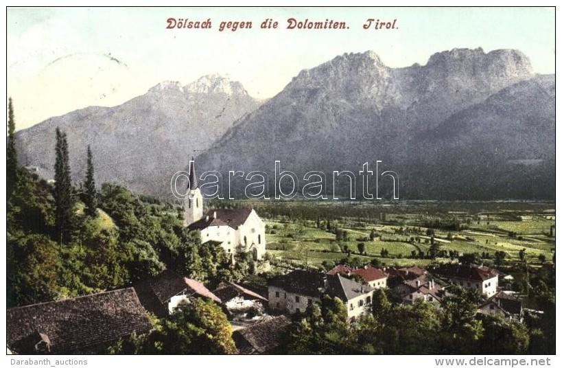 T2/T3 D&ouml;lsach (Tirol) Gegen Die Dolomiten / The Town Against The Dolomites (EK) - Non Classificati