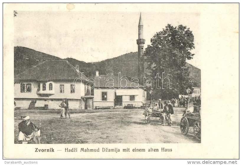 T2/T3 Zvornik, Hadzi Mahmud Dzamija Mit Einem Alten Haus / Street View With Mosque (EK) - Non Classificati