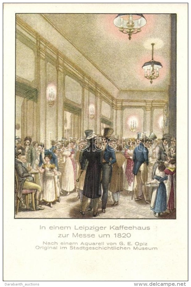 ** T1/T2 Leipzig, In Einem Leipziger Kaffeehaus Zur Messe Um 1820; Verlag Von Richard Pudor, K&uuml;nstlerische... - Non Classificati