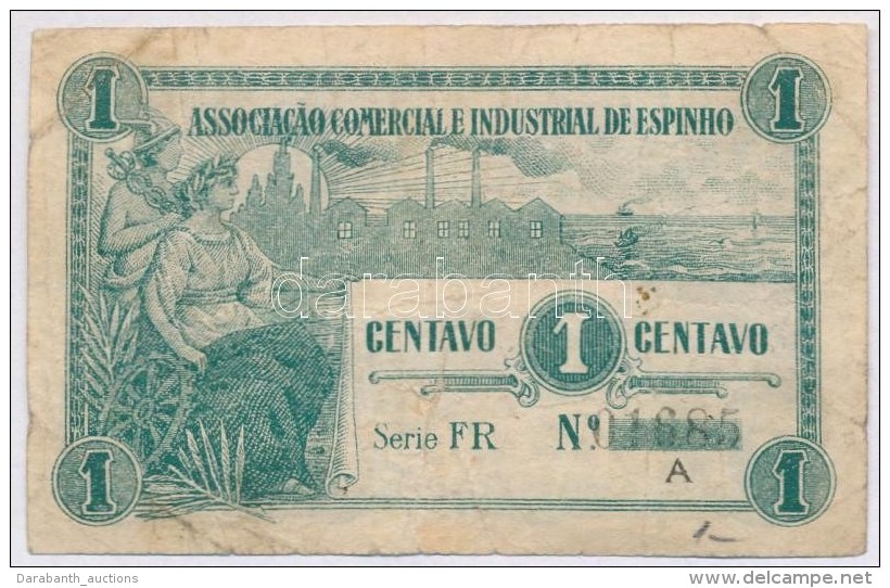 Portug&aacute;lia / Espinho ~1920. 1c Sz&uuml;ks&eacute;gp&eacute;nz T:III-
Portugal / Espinho ~1920. 1 Centavo... - Non Classificati