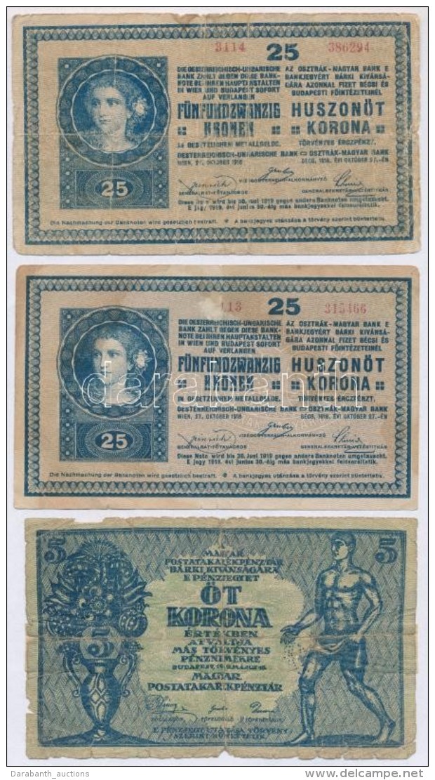 1918. 25K (2x) + 1919. 5K (2x) 'M&Aacute;S T&Ouml;RV&Eacute;NYES...' + 1919. 10K T:III-,IV - Non Classificati