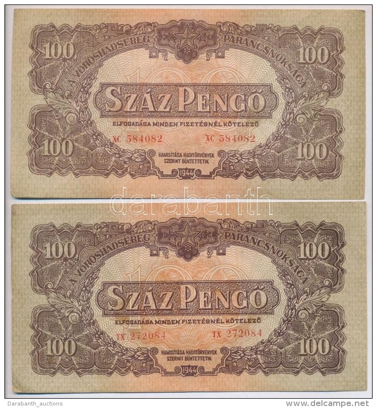 1944. 100P 'A V&ouml;r&ouml;shadsereg Parancsnoks&aacute;ga' (2x) 'TX' &eacute;s 'XC' Sorozat T:III Sz&eacute;p... - Non Classificati