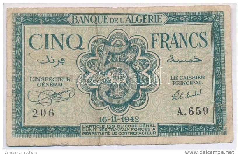 Alg&eacute;ria / Sz&ouml;vets&eacute;ges Megsz&aacute;ll&aacute;s 1942. 5Fr T:III- TÅ±ly.
Algeria / Allied... - Non Classificati