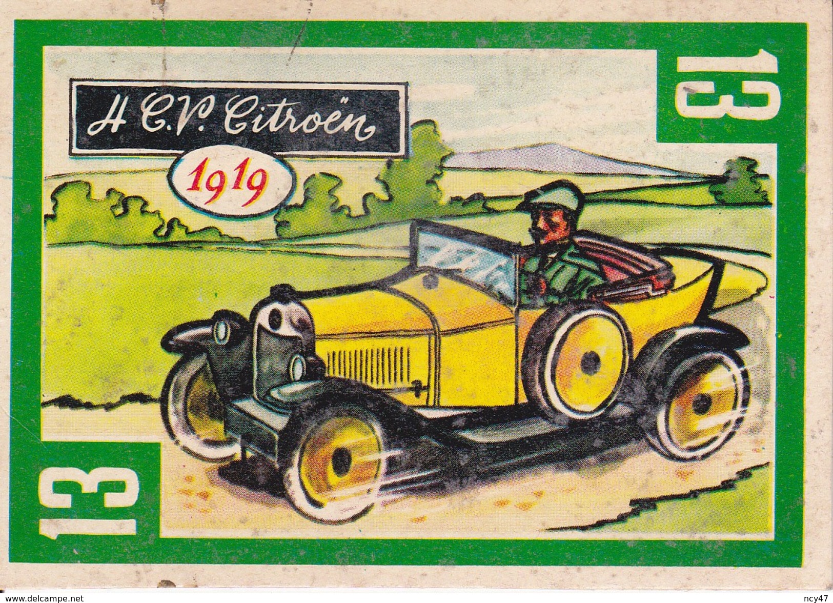 CHROMOS. Les Vieilles Automobiles.  N°13  4 C.V  CITROEN  1919...T342 - Autres & Non Classés