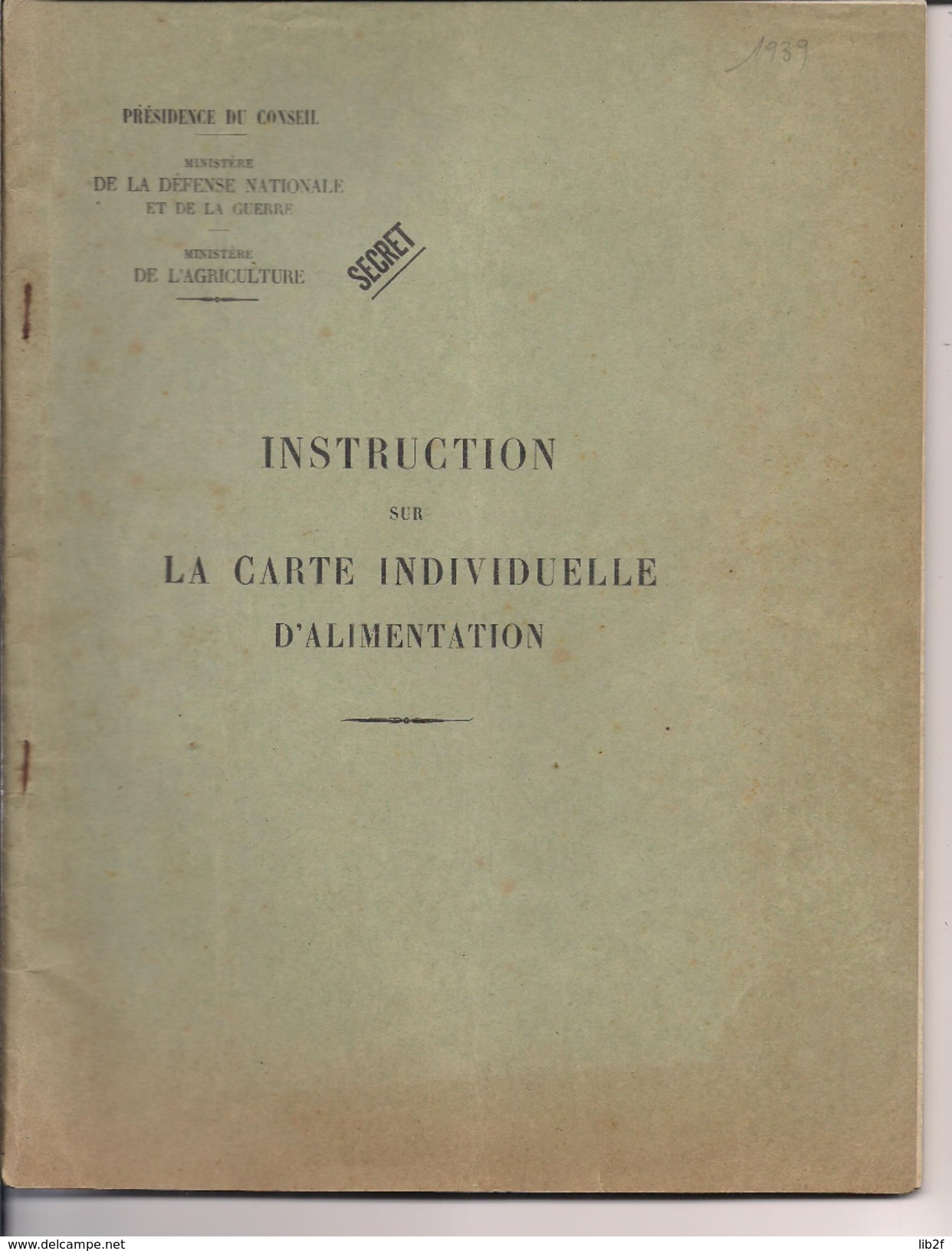 Instruction 1939 Sur La Carte Individuelle D'alimentation Guerre  WWII Ww2 39-45 2wk - 1939-45