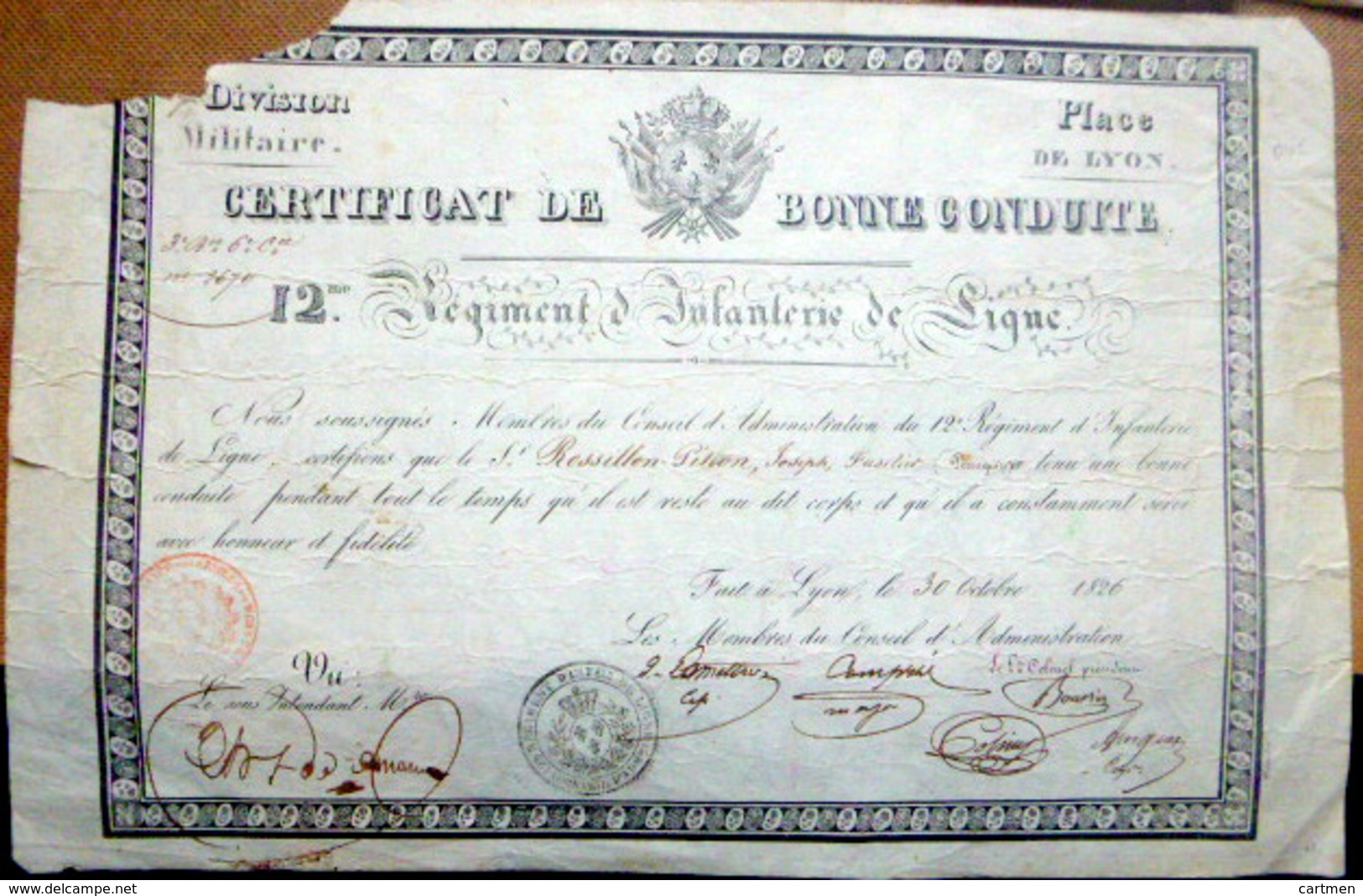 12 ° REGIMENT D'INFANTERIE DE LIGNE CERTIFICAT DE BONNE CONDUITE 1826 PLACE DE LYON - Documents Historiques