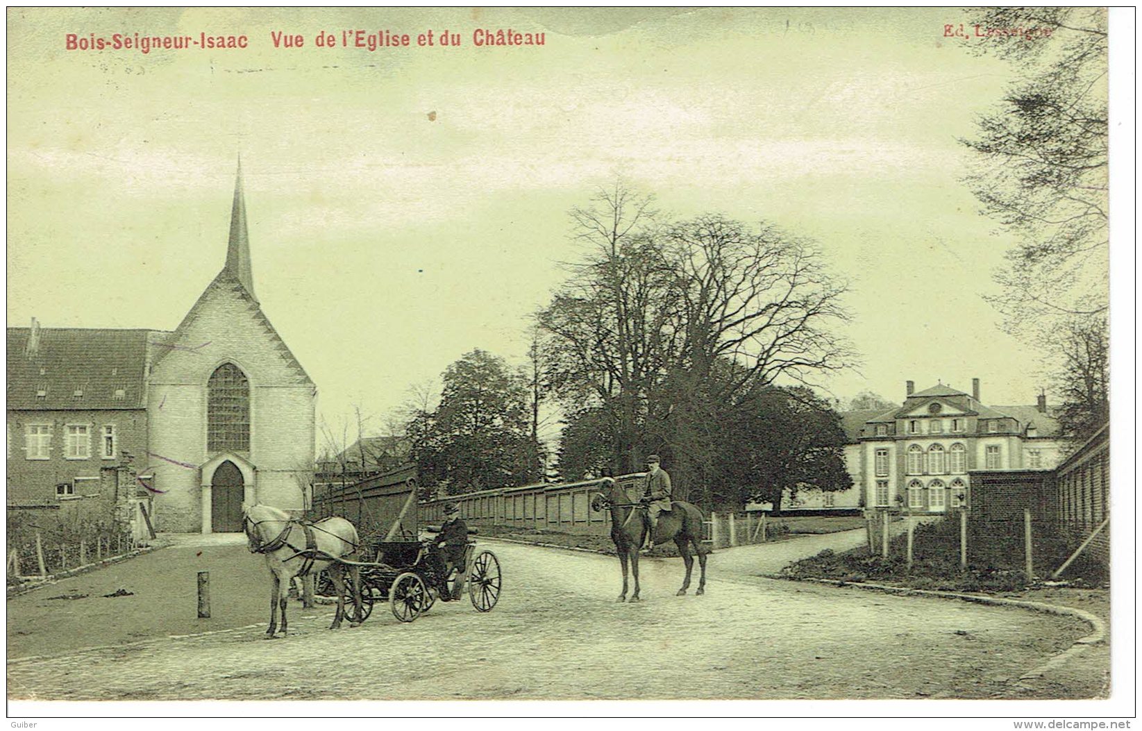Bois Seigneur Isaac Vue De L'église Et Du Chateau Relais Ophain (manque Le Petit Garcon - Eigenbrakel