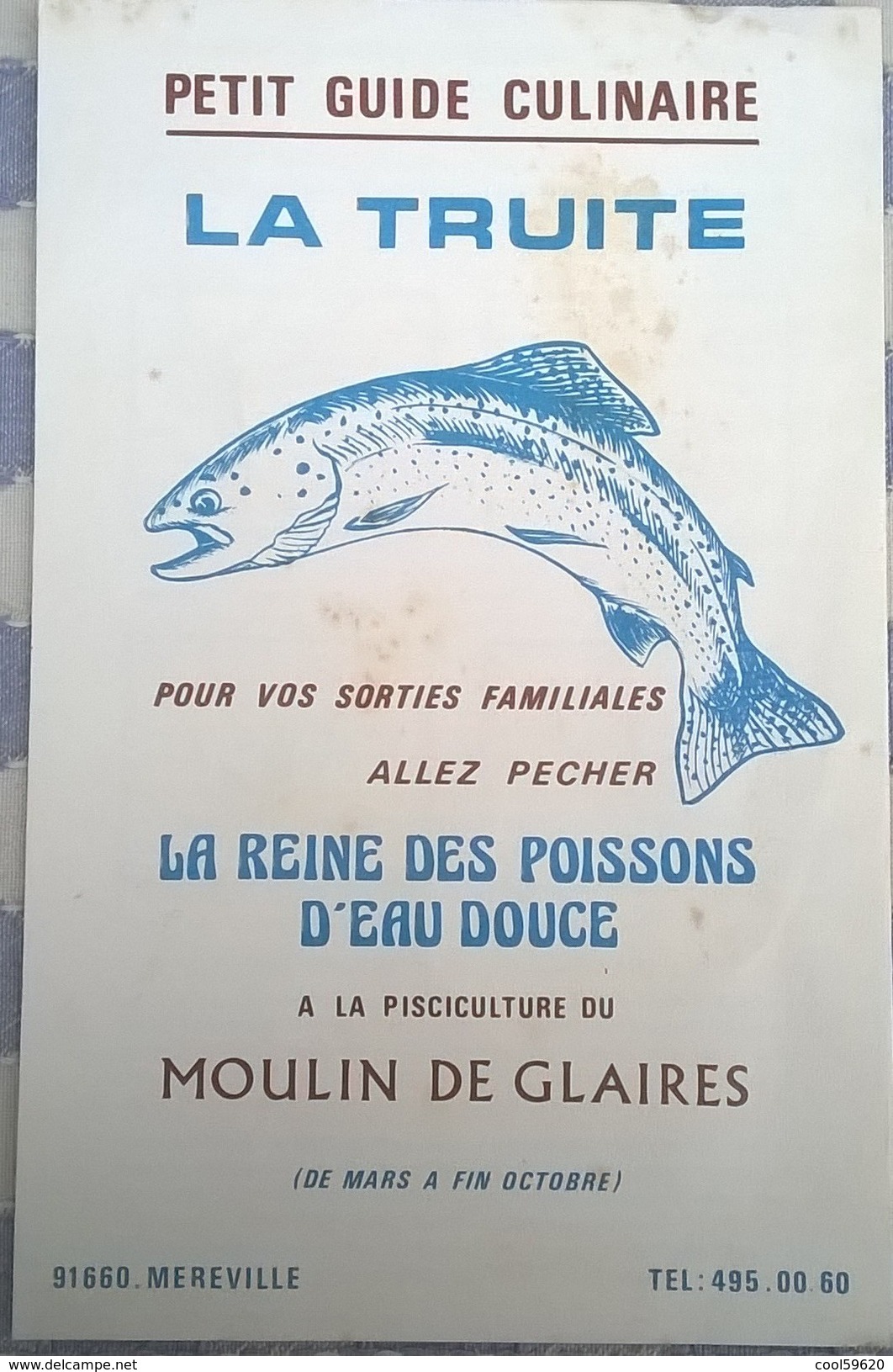 Publicité Avec Guide Culinaire, Pisciculture Du Moulin De Glaires à MEREVILLE 91660 - Pubblicitari