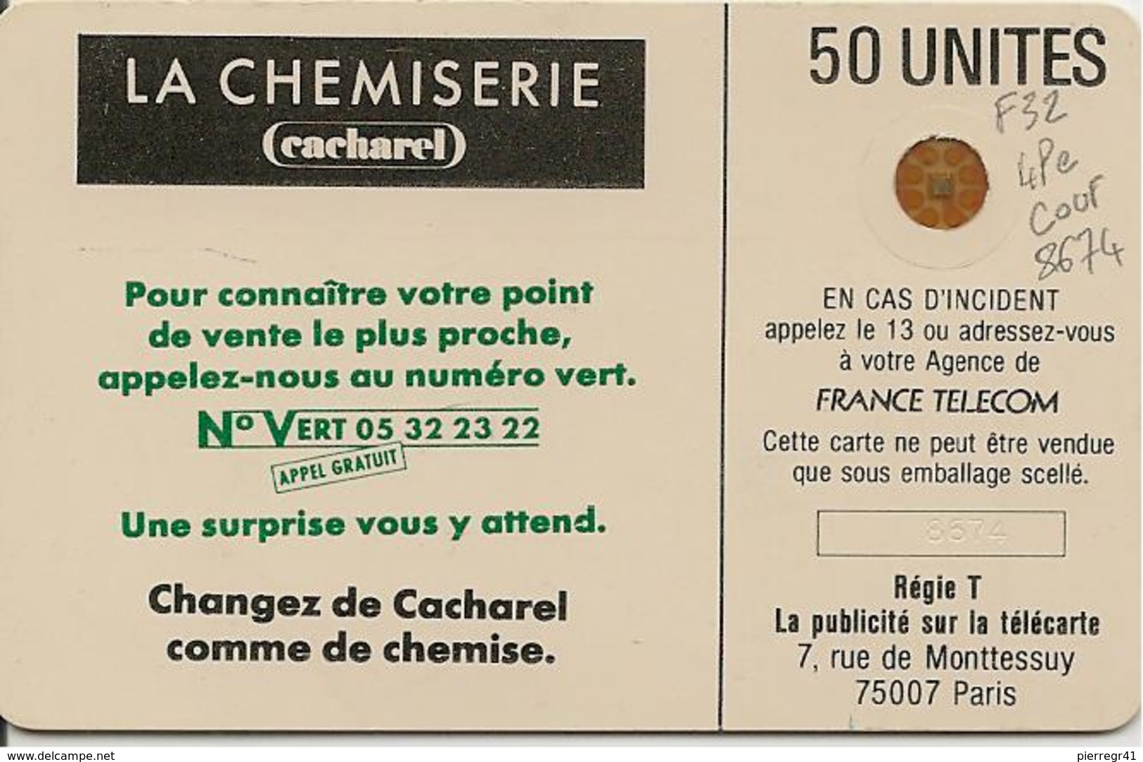 CARTE^-PUBLIC-F32-50U-SC4 Ob-1988-CACHAREL-CHEMISE-V° 4 Pe-N°8674-/Couronne évidée-UTILISE-TBE- - 1988