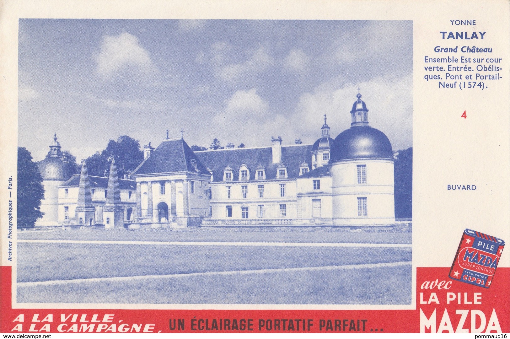 Buvard N°4 Mazda : Tanlay Grand Château - Piles