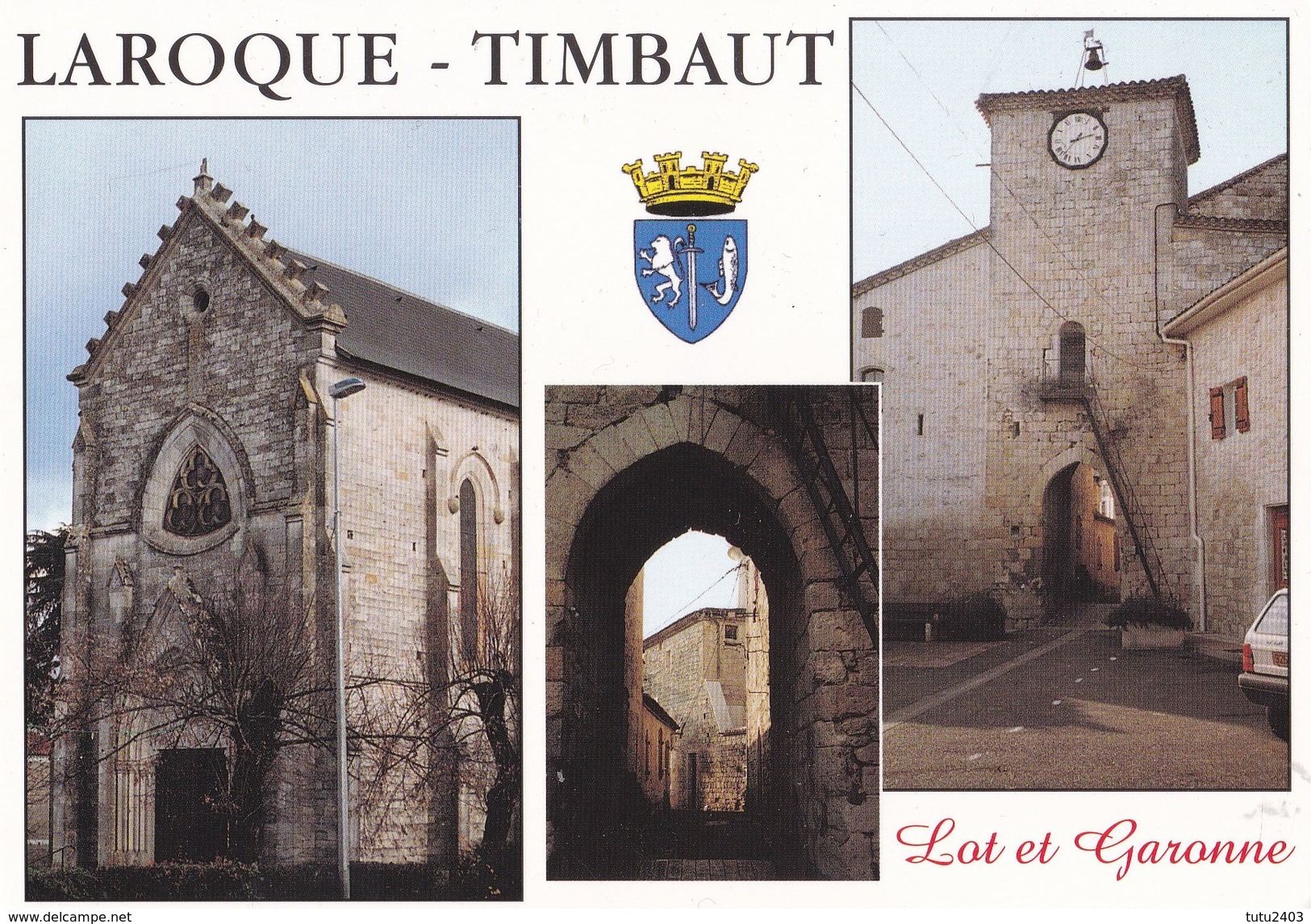 LAROQUE TIMBAUT                                    L'eglise             Multivues - Laroque Timbault