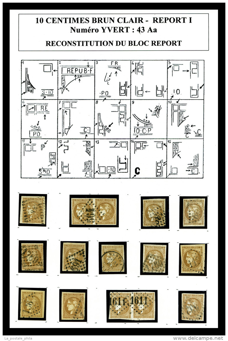 O N&deg;43Aa, 10c Brun-clair Report I: Bloc Report De 15 Exemplaires Reconstitu&eacute; Comprenant 2 Paires... - 1870 Bordeaux Printing