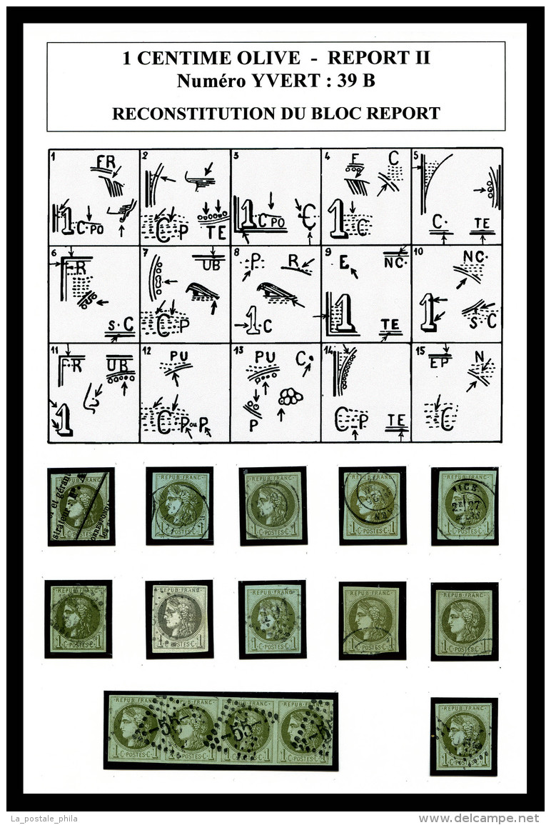 O N&deg;39B, 1c Bordeaux Report 2: Bloc Report De 15 Exemplaires Reconstitu&eacute; Comprenant 1 Bande De Quatre,... - 1870 Bordeaux Printing
