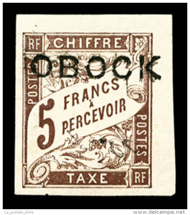 * Obock: N&deg;18, 5F Marron, Petit Coin De Feuille, SUP (sign&eacute; Brun/certificat)   Cote: 630 Euros  ... - Ungebraucht