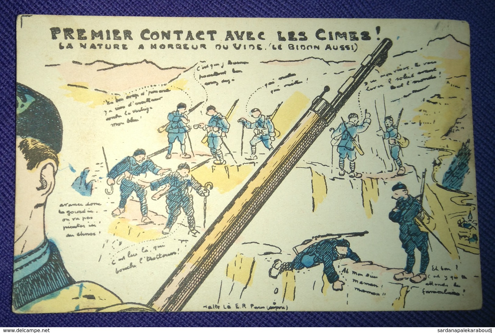 HALTE-LÀ ! PREMIER CONTACT Avec Les CIMES ! LA NATURE A HORREUR DU VIDE. LE BIDON AUSSI - Du 25ème BCA Menton V. 1920 - Humour