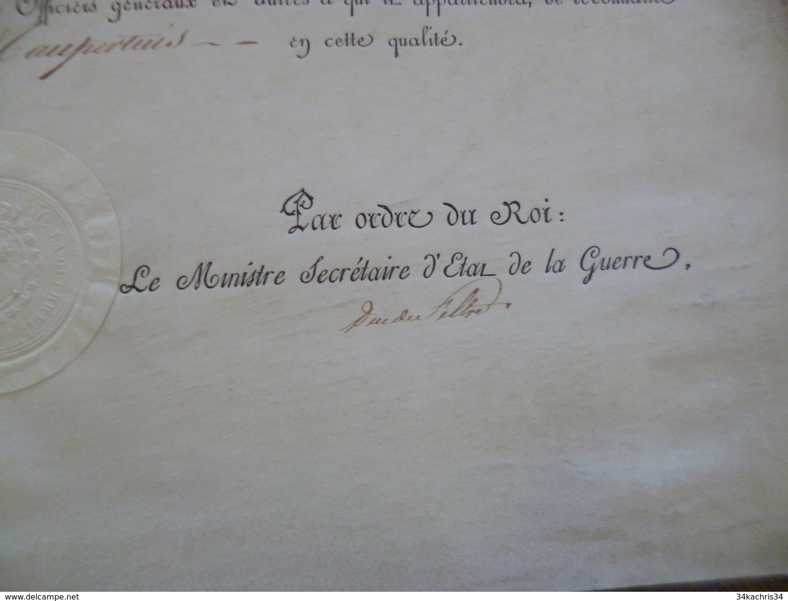 Parchemin 2609/181? Nomination Capitaine De Cavalerie Sr De Fontenay Maupertuis  Autographe Ministre Duc De Feltre - Dokumente