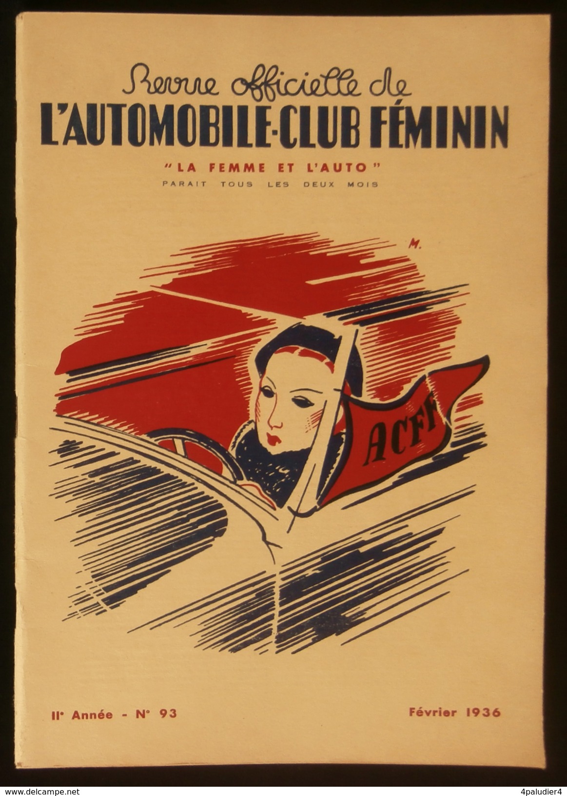 REVUE OFFICIELLE DE L'AUTOMOBILE-CLUB FEMININ A.C.F.F.  Février 1936 - Auto