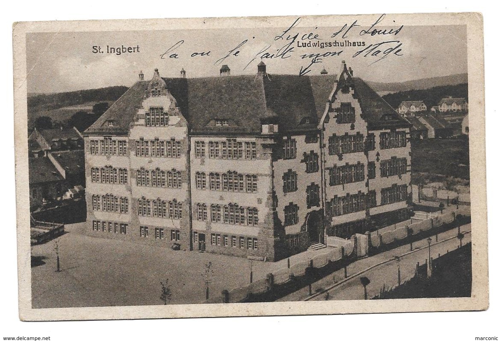 ST INGBERT - Allemagne - Lycée ST LOUIS - Ludwigsschulhaus - Saarpfalz-Kreis