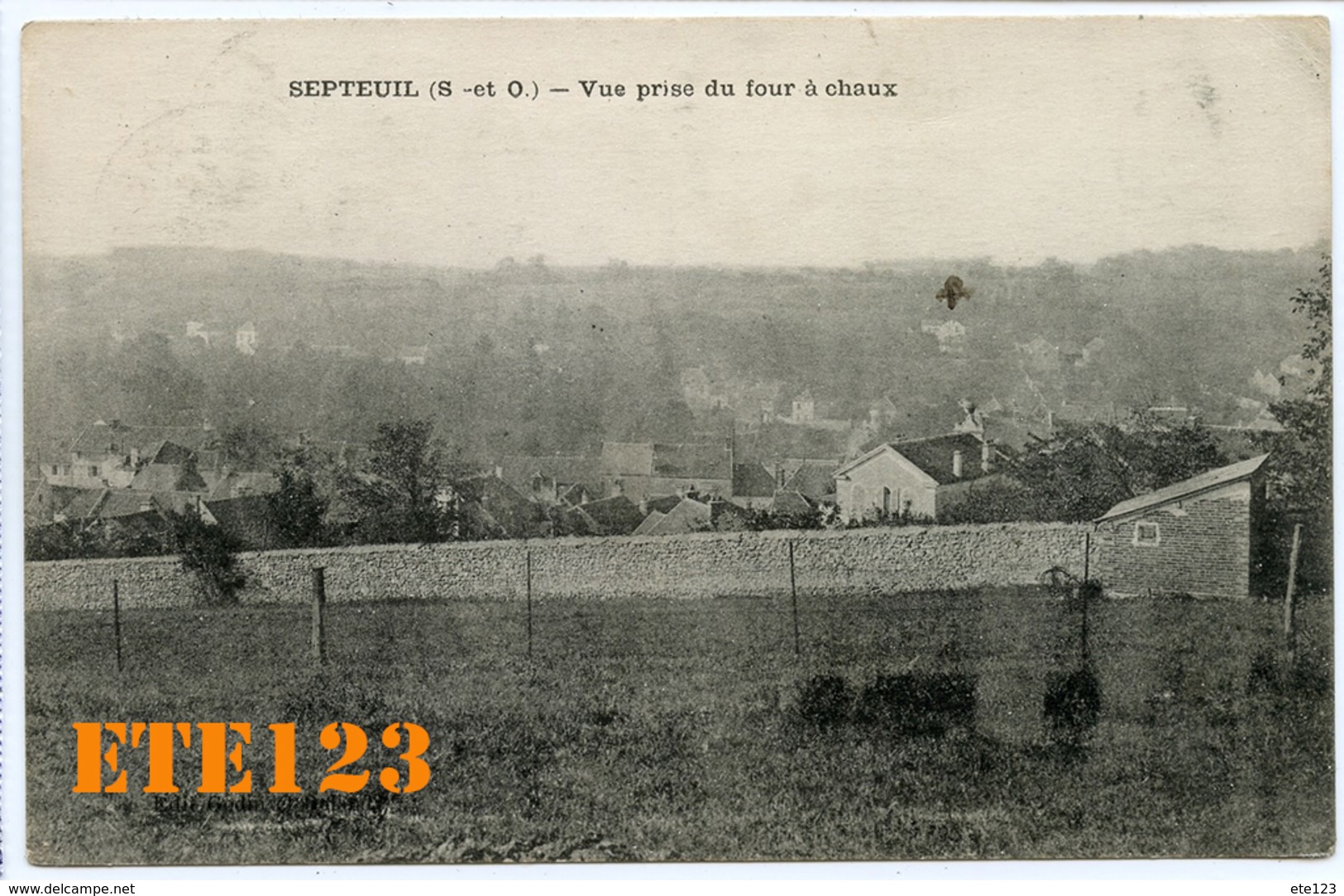 SEPTEUIL Vue Prise Du Four à Chaux  - 78 Yvelines - Septeuil