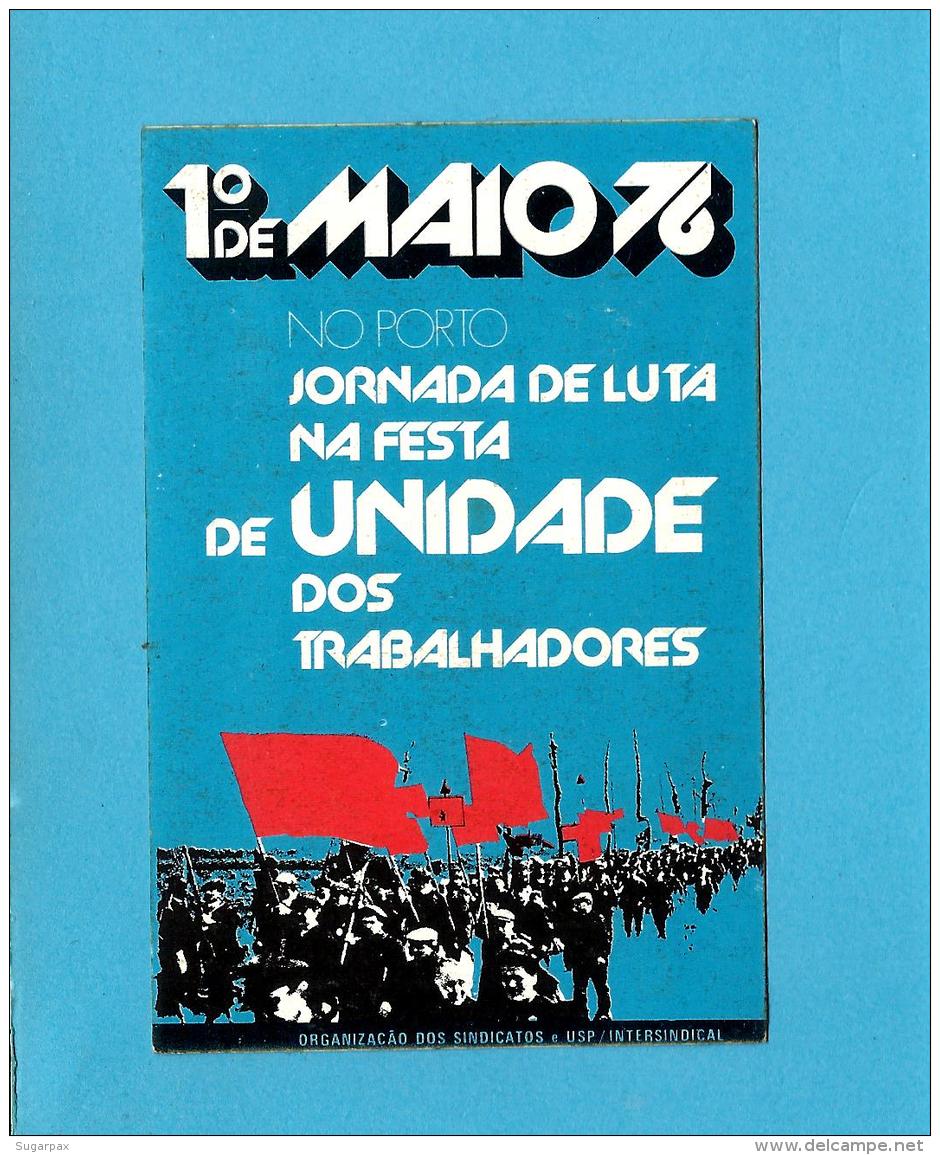 1.&ordm; MAIO - 1976 - PORTO - JORNADA DE LUTA - Autocolante Sticker Política - PORTUGAL - Stickers