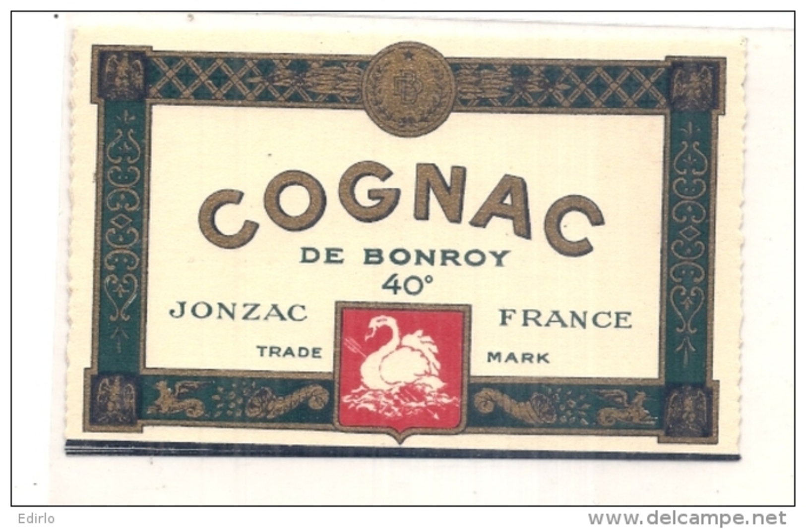 étiquette - 1940 /1980-  COGNAC BONROY à JONZAC  - Animaux Cygne - Whisky