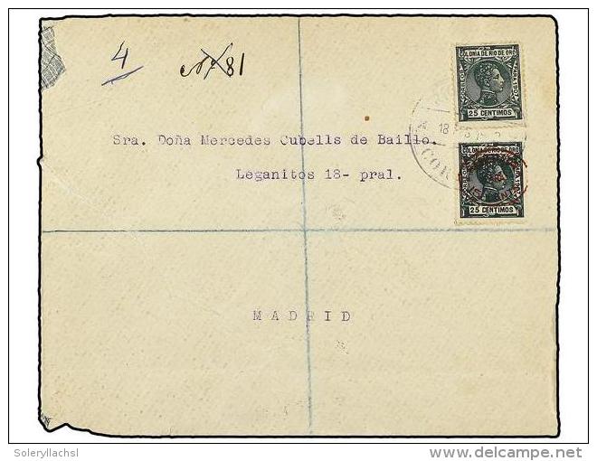 COLONIAS ESPA&Ntilde;OLAS: RIO DE ORO. Ed.25, 38. 1908. RIO DE ORO A MADRID. 15 Cts. S. 25 Cts. Verde Y... - Autres & Non Classés