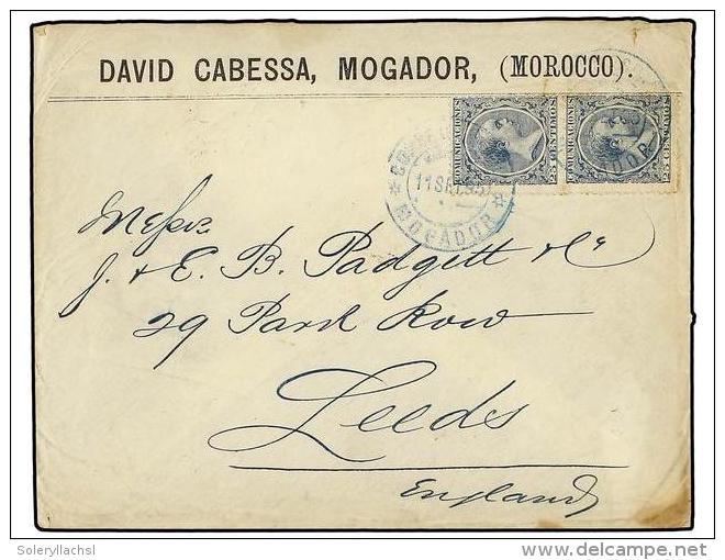 MARRUECOS. 1895. MOGADOR A INGLATERRA. 25 Cts. (2), Mat. CORREO ESPA&Ntilde;OL/MOGADOR En Azul, Al... - Autres & Non Classés