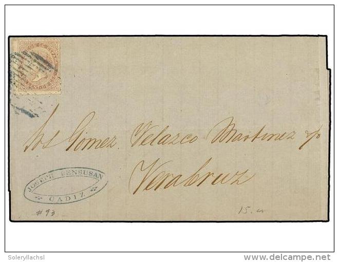 ESPA&Ntilde;A. Ed.92. 1867. CADIZ A VERACRUZ. 20 Cts. Lila, Carta Depositada Directamente Al Barco En... - Autres & Non Classés