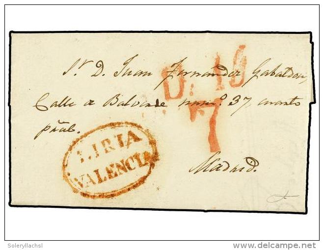 ESPA&Ntilde;A: PREFILATELIA. 1840. ADEMUZ A MADRID. Marca LIRIA/VALENCIA (n&ordm; 6) En Rojo. Muy Bonita. - Other & Unclassified
