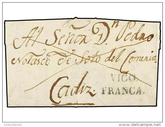 ESPA&Ntilde;A: PREFILATELIA. 1834. VIGO A C&Aacute;DIZ. Marca VIGO/FRANCA En Azul (n&ordm; 13). Muy Bonita Y RARA. - Other & Unclassified